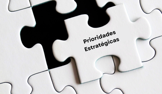 7 Prioridades Estratégicas para Organizações que Querem se Destacar