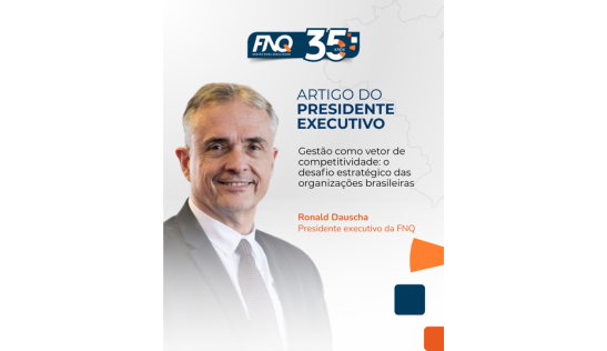 Gestão como vetor de competitividade: o desafio estratégico das organizações brasileiras